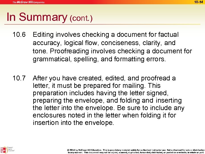 10 -54 In Summary (cont. ) 10. 6 Editing involves checking a document for