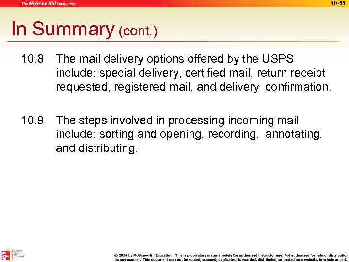 10 -55 In Summary (cont. ) 10. 8 The mail delivery options offered by