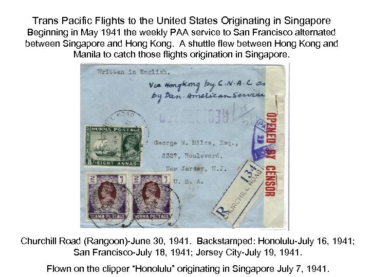 Trans Pacific Flights to the United States Originating in Singapore Beginning in May 1941