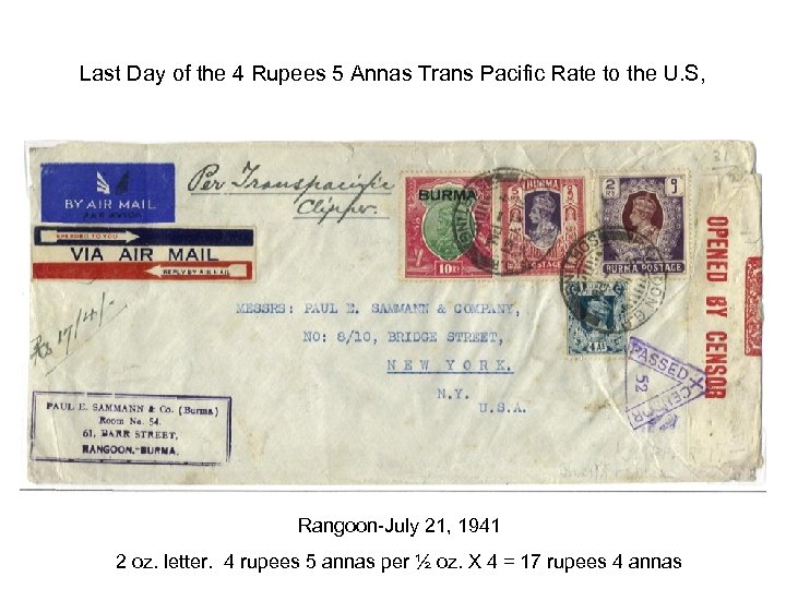 Last Day of the 4 Rupees 5 Annas Trans Pacific Rate to the U.