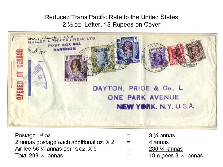 Reduced Trans Pacific Rate to the United States 2 ½ oz. Letter, 15 Rupees