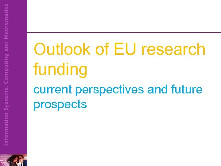 Outlook of EU research funding current perspectives and future prospects 