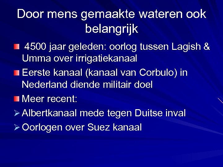 Door mens gemaakte wateren ook belangrijk 4500 jaar geleden: oorlog tussen Lagish & Umma