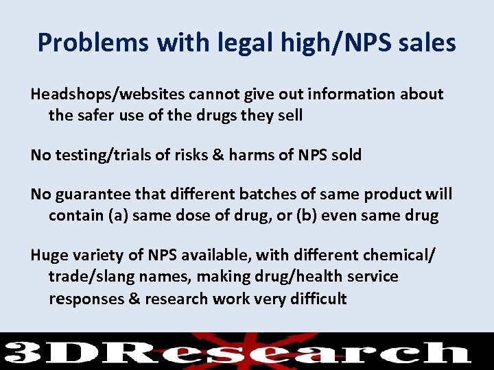 Problems with legal high/NPS sales Headshops/websites cannot give out information about the safer use