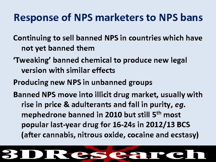 Response of NPS marketers to NPS bans Continuing to sell banned NPS in countries