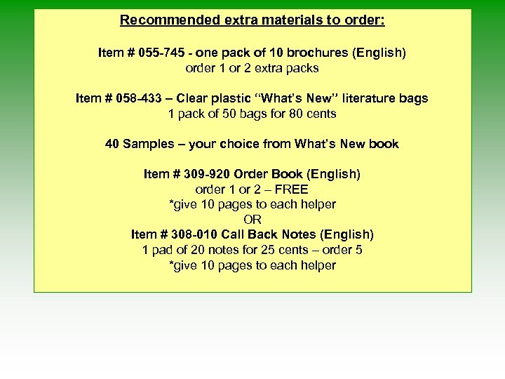 Recommended extra materials to order: Item # 055 -745 - one pack of 10
