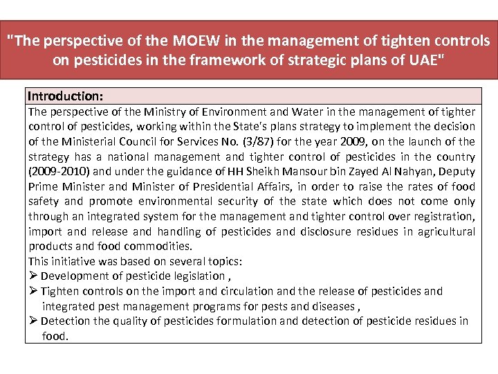 "The perspective of the MOEW in the management of tighten controls on pesticides in