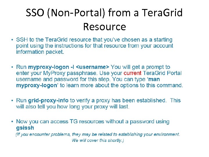 SSO (Non-Portal) from a Tera. Grid Resource 