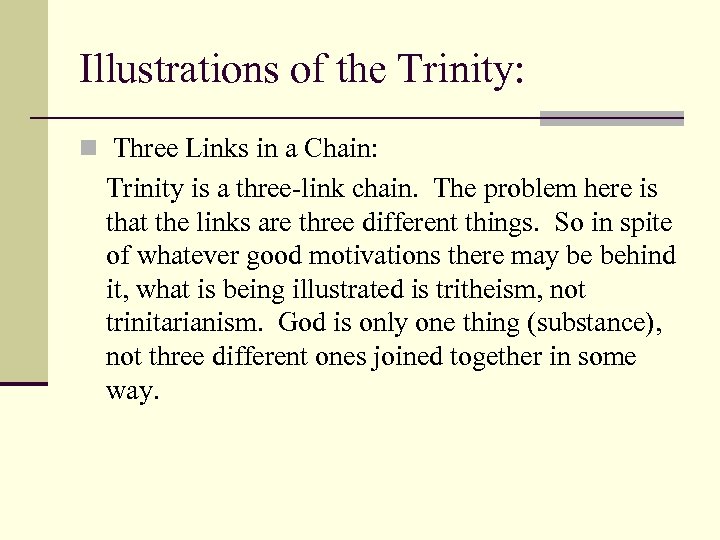 Illustrations of the Trinity: n Three Links in a Chain: Trinity is a three-link