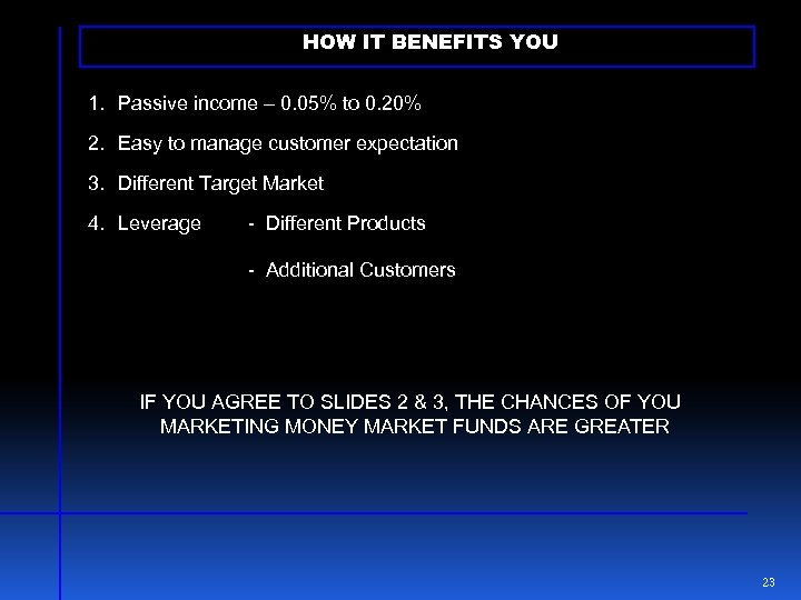 HOW IT BENEFITS YOU 1. Passive income – 0. 05% to 0. 20% 2.