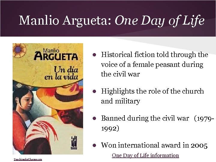 Manlio Argueta: One Day of Life ● Historical fiction told through the voice of