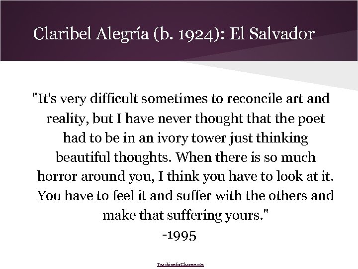 Claribel Alegría (b. 1924): El Salvador 