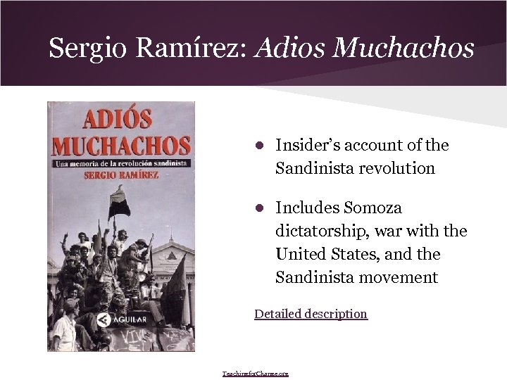 Sergio Ramírez: Adios Muchachos ● Insider’s account of the Sandinista revolution ● Includes Somoza