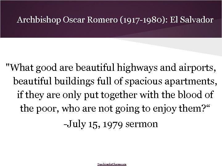 Archbishop Oscar Romero (1917 -1980): El Salvador 