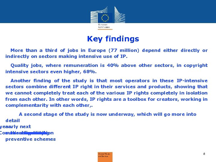 Key findings More than a third of jobs in Europe (77 million) depend either
