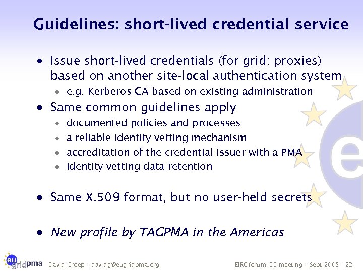 Guidelines: short-lived credential service · Issue short-lived credentials (for grid: proxies) based on another