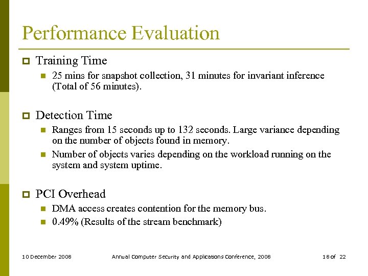 Performance Evaluation p Training Time n p Detection Time n n p 25 mins