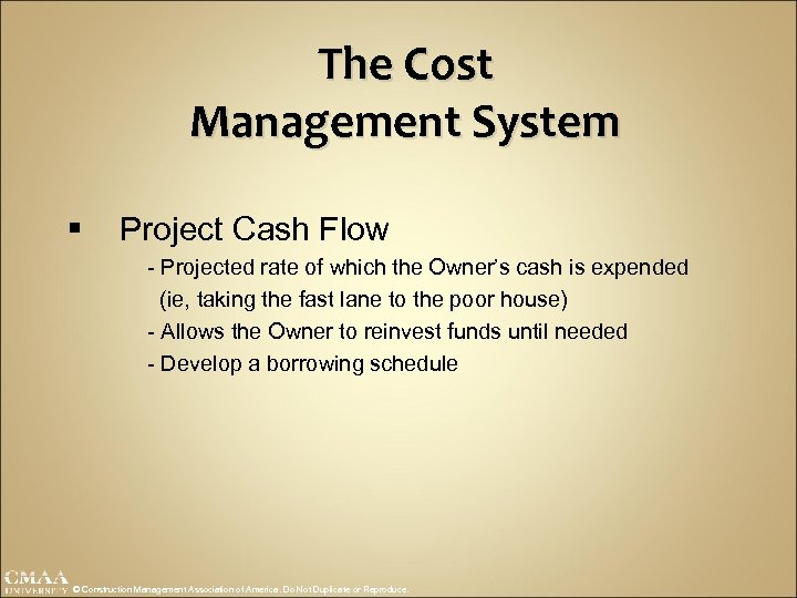 The Cost Management System § Project Cash Flow - Projected rate of which the