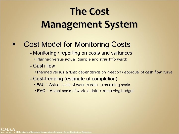 The Cost Management System § Cost Model for Monitoring Costs - Monitoring / reporting