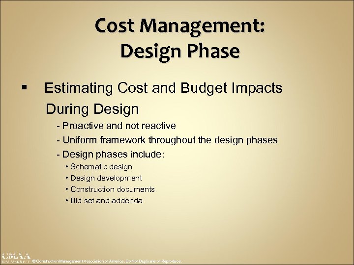 Cost Management: Design Phase § Estimating Cost and Budget Impacts During Design - Proactive