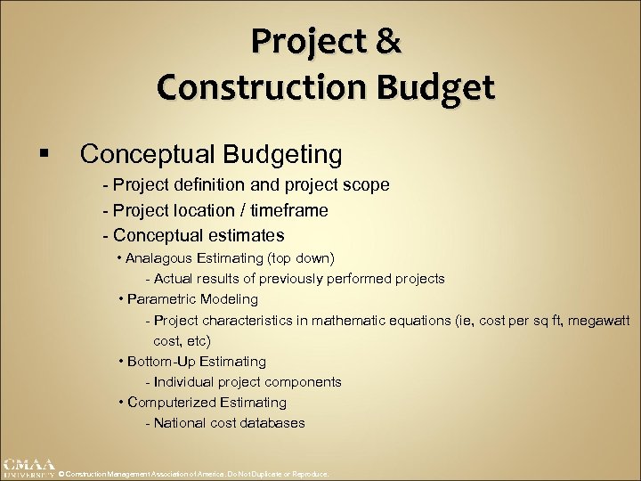 Project & Construction Budget § Conceptual Budgeting - Project definition and project scope -