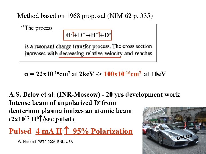 Method based on 1968 proposal (NIM 62 p. 335) “ = 22 x 10