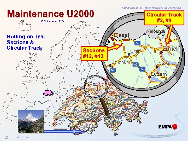 Maintenance U 2000 R. Gubler et al. 2004 Rutting on Test Sections & Circular