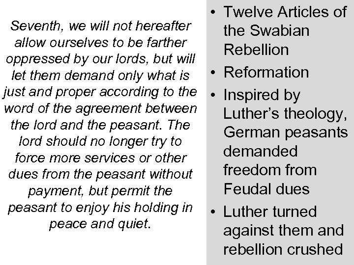  • Twelve Articles of Seventh, we will not hereafter the Swabian allow ourselves