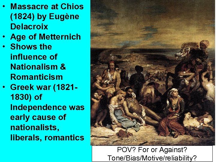  • Massacre at Chios (1824) by Eugène Delacroix • Age of Metternich •