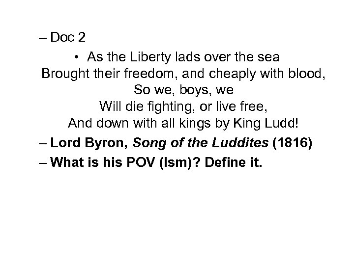 – Doc 2 • As the Liberty lads over the sea Brought their freedom,