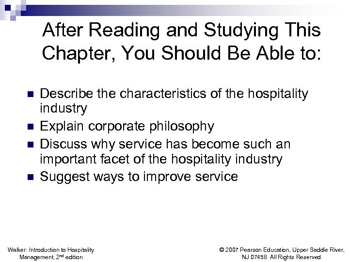 After Reading and Studying This Chapter, You Should Be Able to: n n Describe