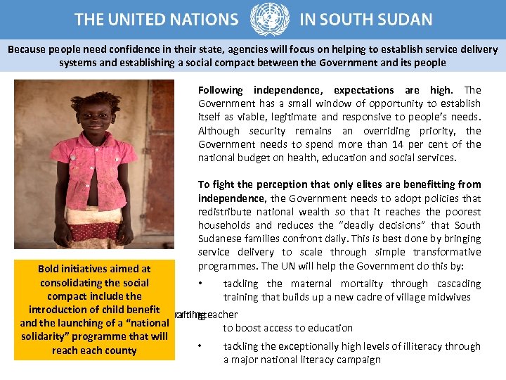 Because people need confidence in their state, agencies will focus on helping to establish