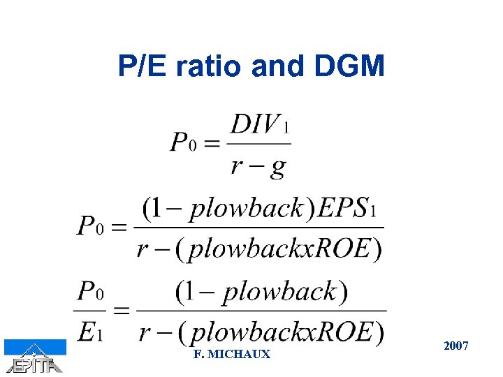 P/E ratio and DGM F. MICHAUX 2007 