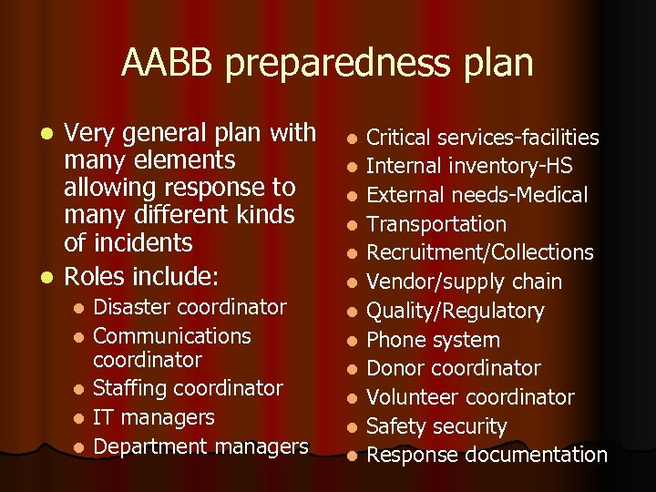 AABB preparedness plan Very general plan with many elements allowing response to many different