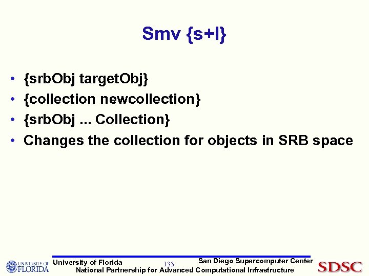 Smv {s+l} • • {srb. Obj target. Obj} {collection newcollection} {srb. Obj. . .