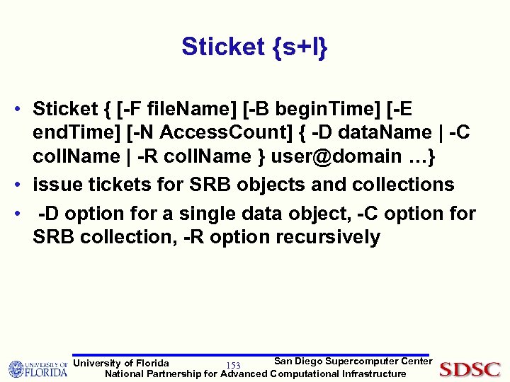 Sticket {s+l} • Sticket { [-F file. Name] [-B begin. Time] [-E end. Time]