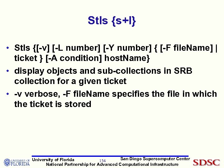 Stls {s+l} • Stls {[-v] [-L number] [-Y number] { [-F file. Name] |