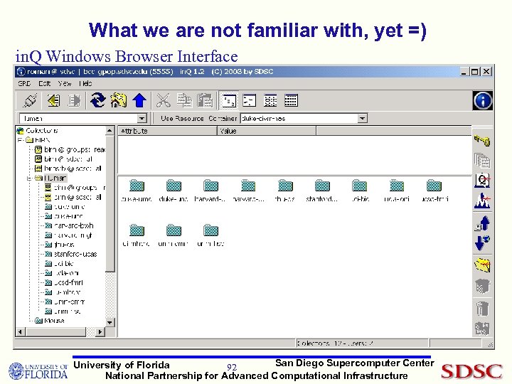 What we are not familiar with, yet =) in. Q Windows Browser Interface San