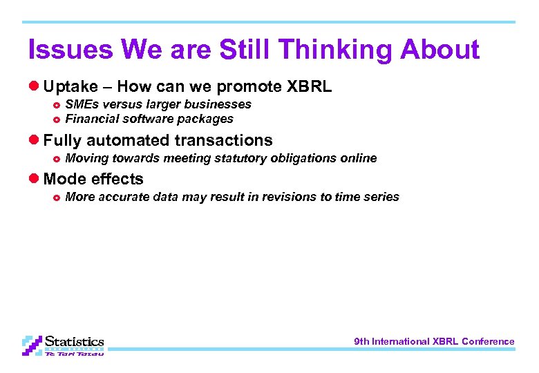 Issues We are Still Thinking About l Uptake – How can we promote XBRL
