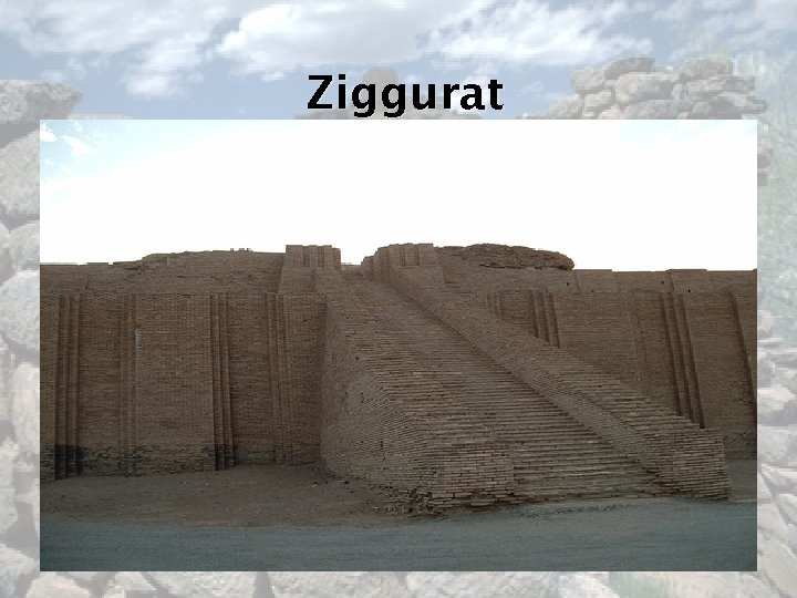 Ziggurat 