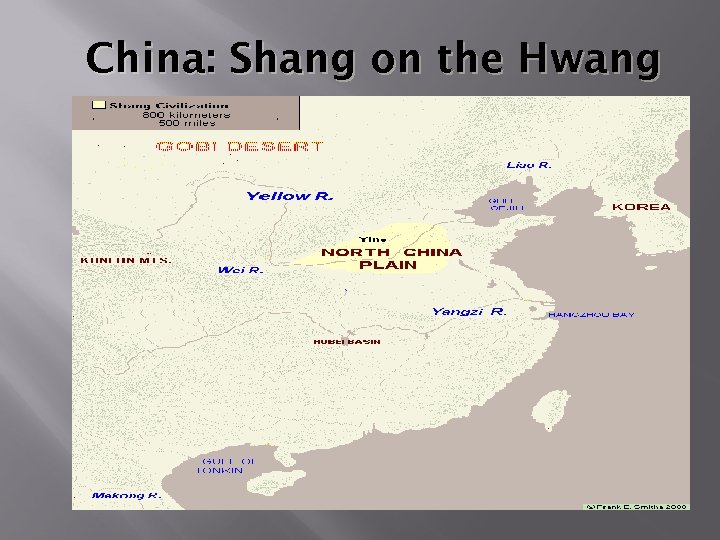 China: Shang on the Hwang 