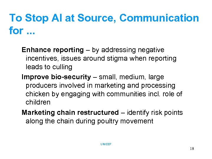 To Stop AI at Source, Communication for. . . Enhance reporting – by addressing