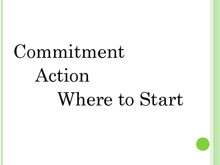 Commitment Action Where to Start 