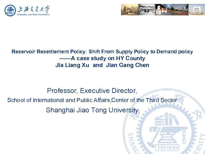 Reservoir Resettlement Policy: Shift From Supply Policy to Demand policy ——A case study on
