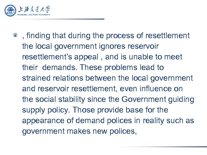 , finding that during the process of resettlement the local government ignores reservoir resettlement’s