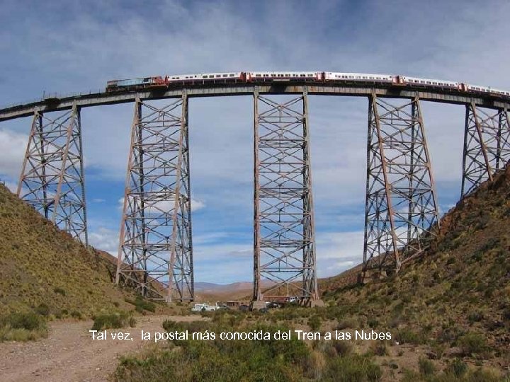 Tal vez, la postal más conocida del Tren a las Nubes 