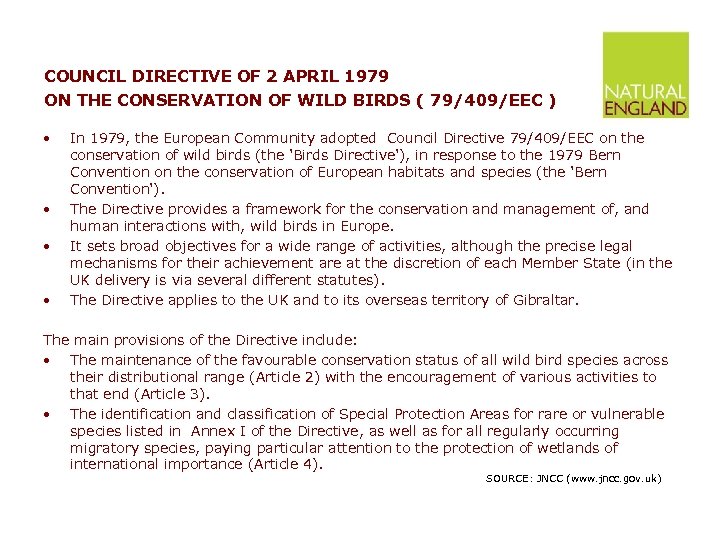 COUNCIL DIRECTIVE OF 2 APRIL 1979 ON THE CONSERVATION OF WILD BIRDS ( 79/409/EEC