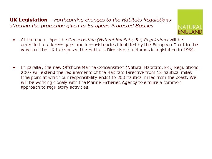 UK Legislation – Forthcoming changes to the Habitats Regulations affecting the protection given to