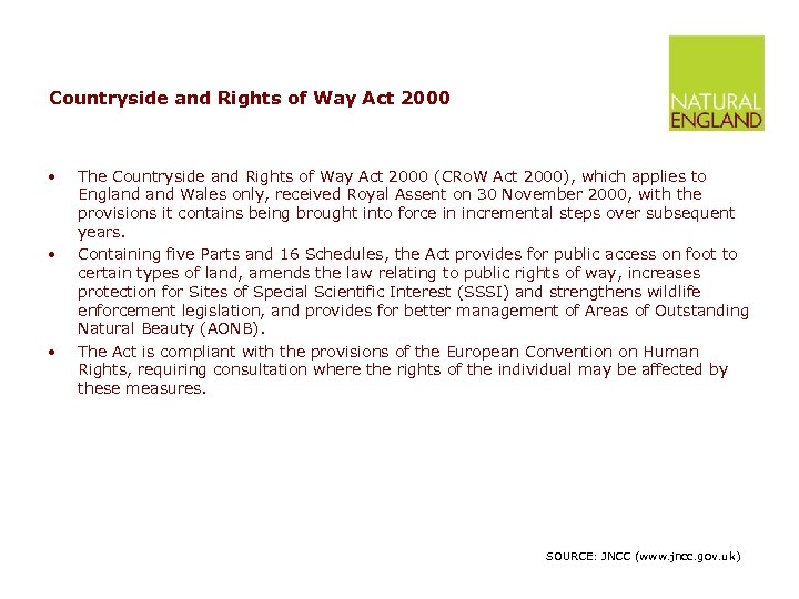 Countryside and Rights of Way Act 2000 • • • The Countryside and Rights