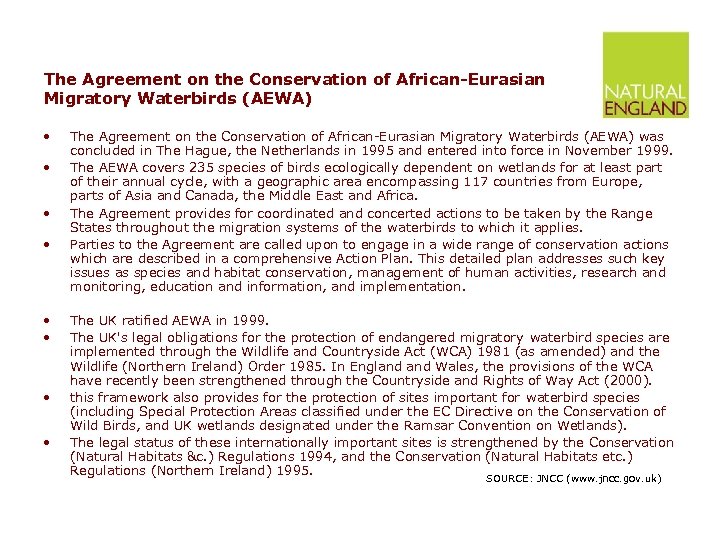 The Agreement on the Conservation of African-Eurasian Migratory Waterbirds (AEWA) • • The Agreement